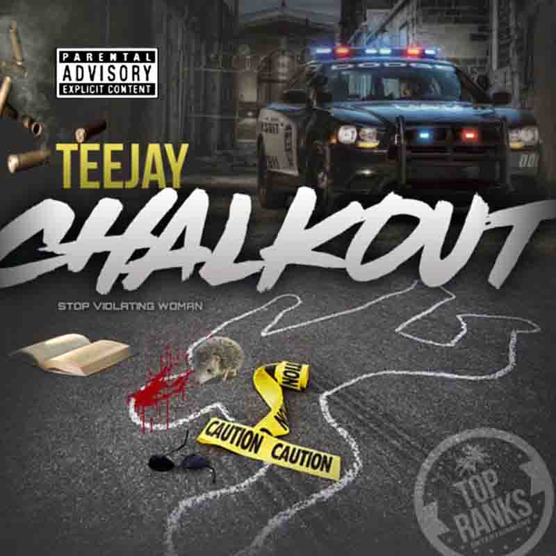 Teejay - Chalk Out (Produced by TopRanks Records)