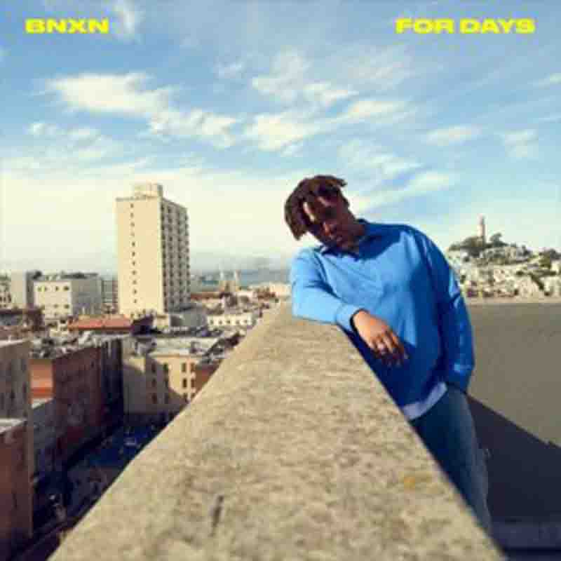 BNXN (Buju) - For Days (Naija Afrobeat Mp3 Download 2022)