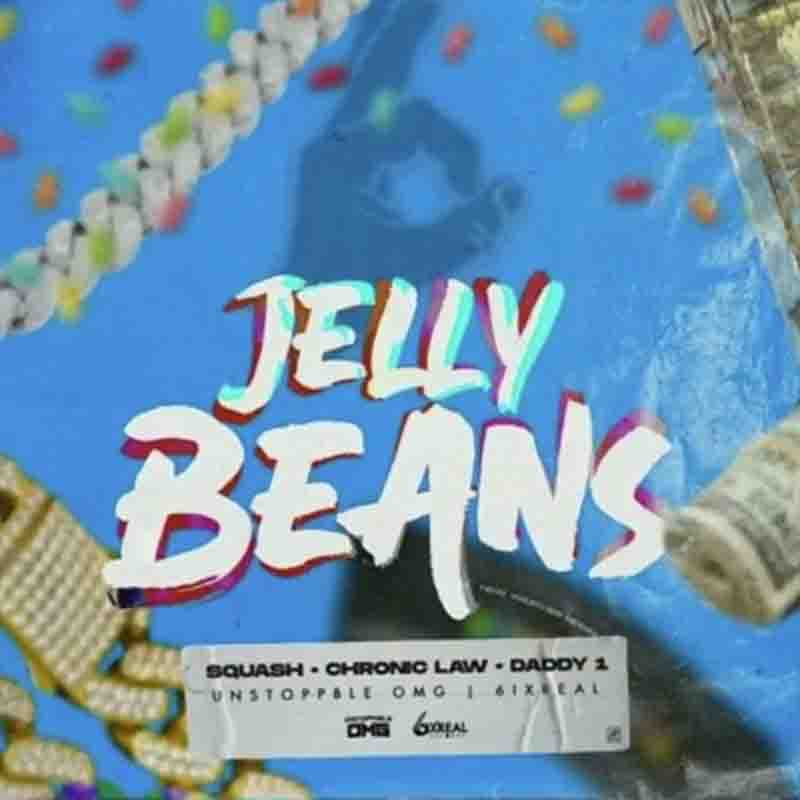 Chronic Law - Jelly Beans ft Daddy1 x Squash (Dancehall Mp3)