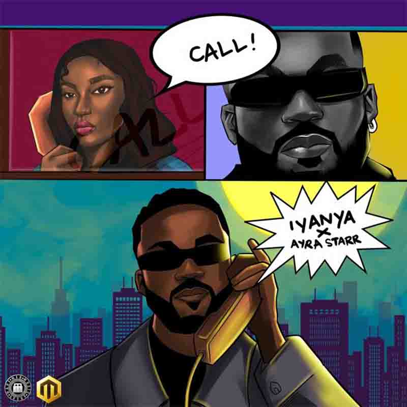 Iyanya - Call ft. Ayra Starr (Naija Afrobeat Mp3 Download)