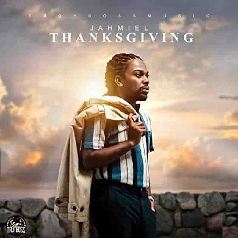 Jahmiel Thanksgiving 