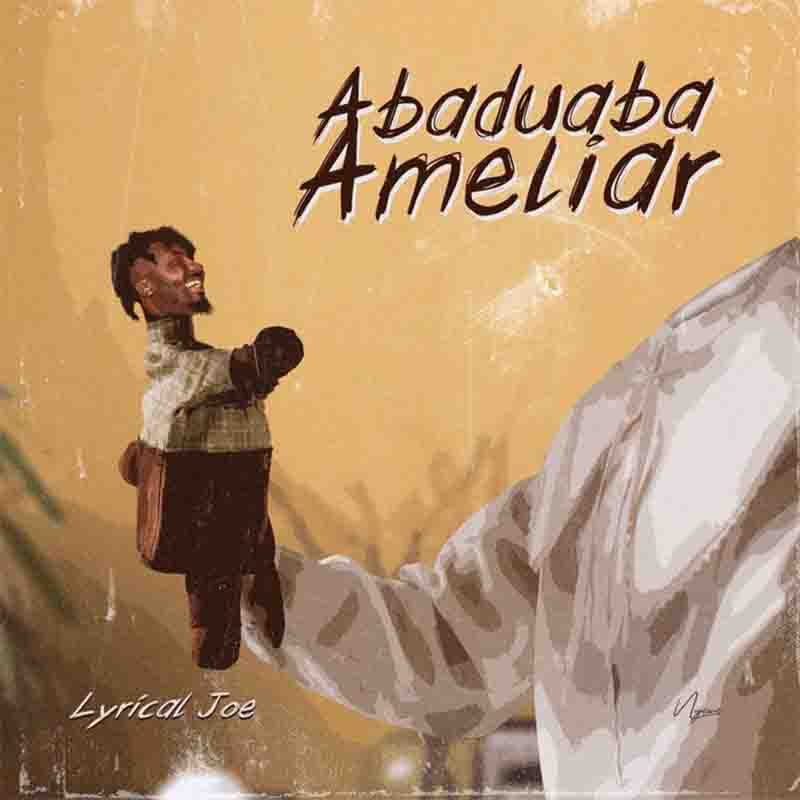 Lyrical Joe Abaduaba Ameliar