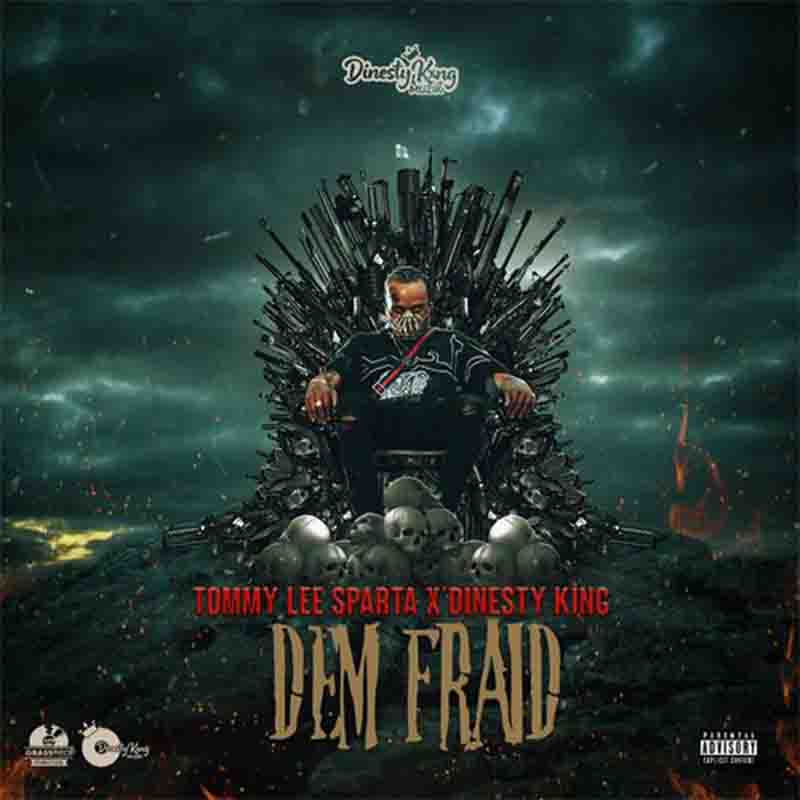 Tommy Lee Sparta - Dem Fraid (Prod. By Dinesty King Music)