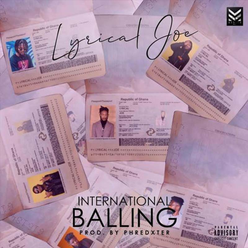 Lyrical Joe – International Balling (Prod. By Phredxter)