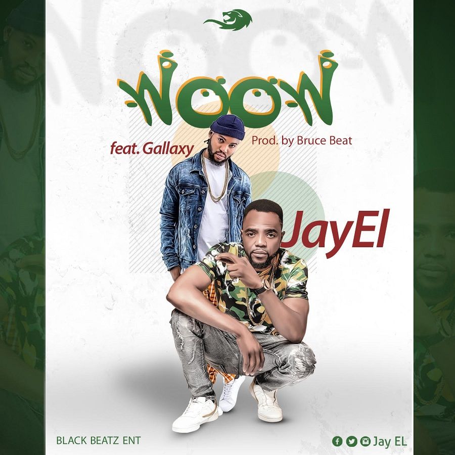 JayEl - Waoow Feat Gallaxy