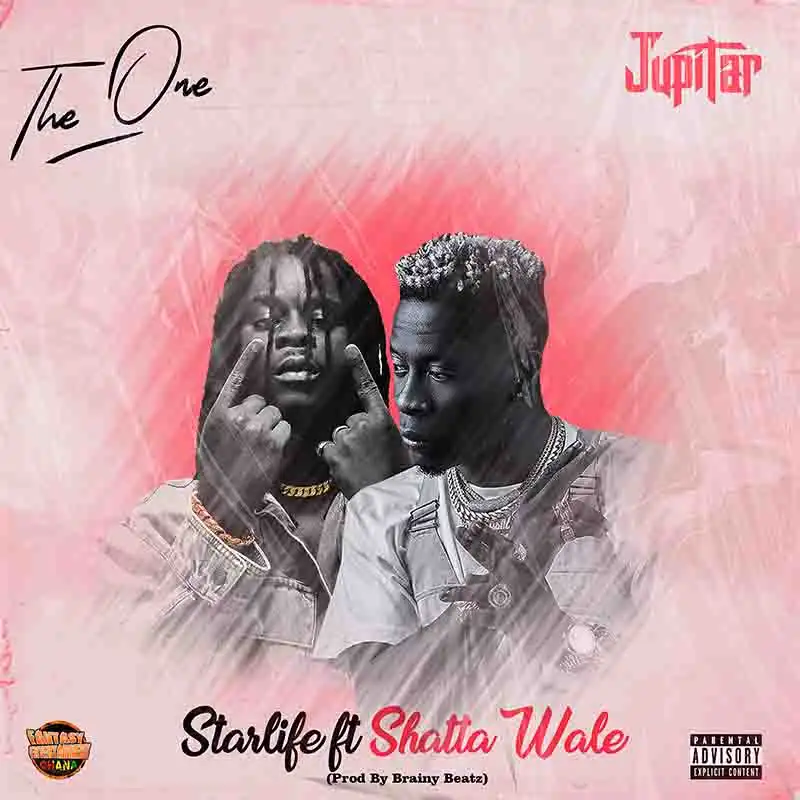 Jupitar - Starlife ft Shatta Wale (Prod. By Brainy Beatz)