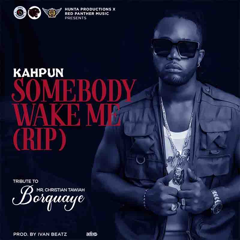 Kahpun - Somebody Wake Me (Prod by Ivan Beatz)