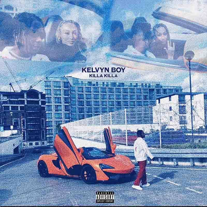 Kelvyn Boy - Killa Killa (Prod by Samsney)