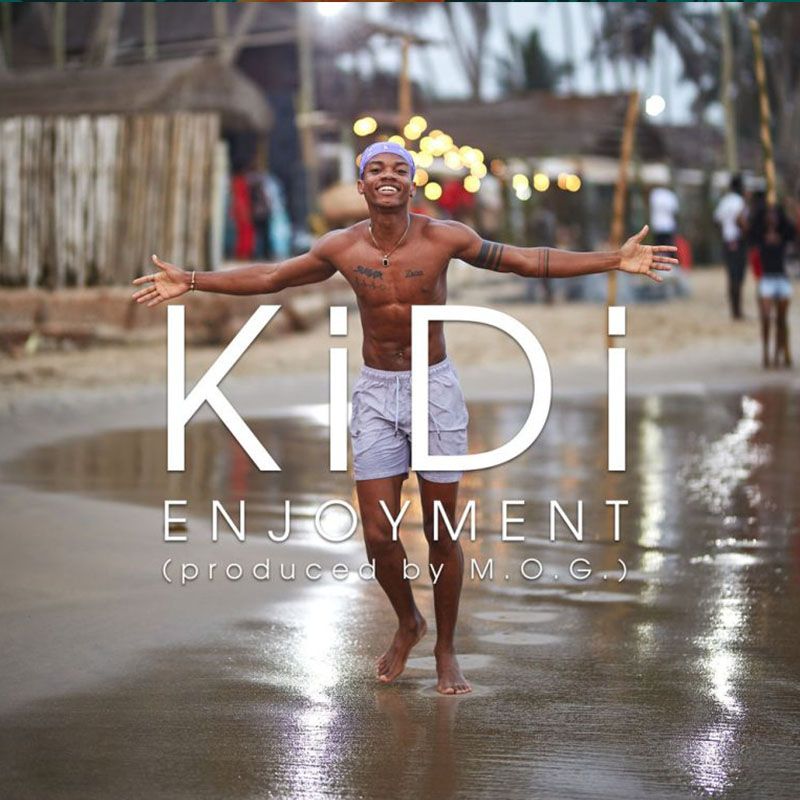 KiDi – Enjoyment (Prod. by MOGBeatz)