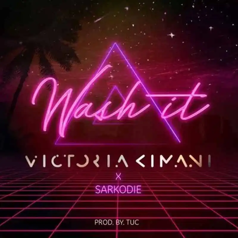 Victoria Kimani feat. Sarkodie – Wash It (Prod. by TUC)