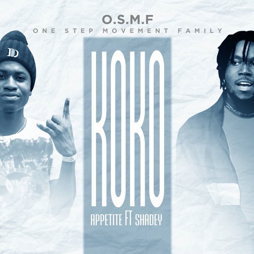 Appetite - Koko Ft Shadey (Prod by Young Beast)