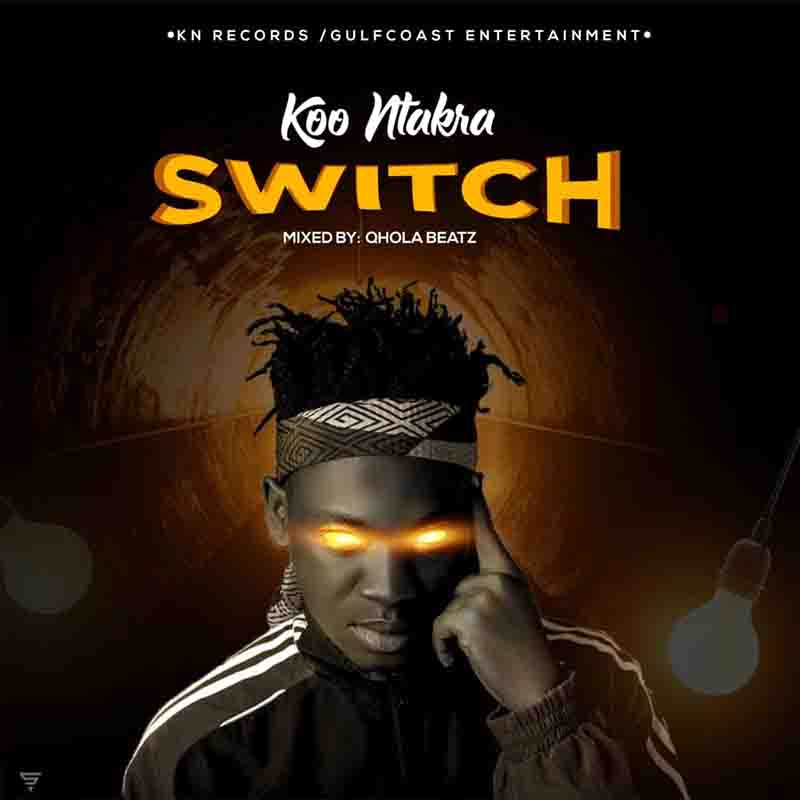 Koo Ntakra - Switch (151 Rum Freestyle)