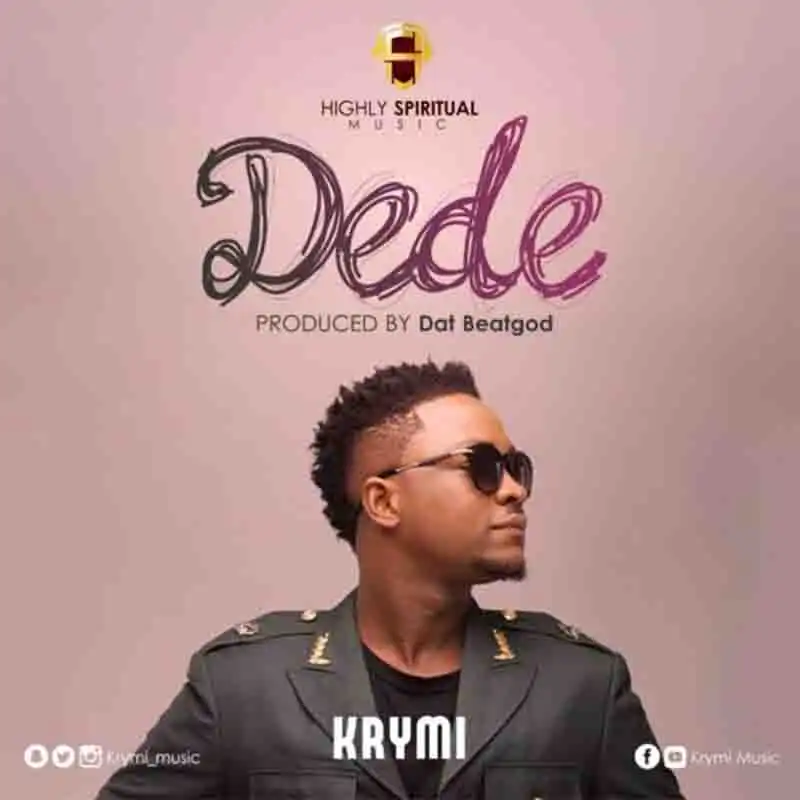 Krymi - Dede (Prod. By Dat Beatgod)
