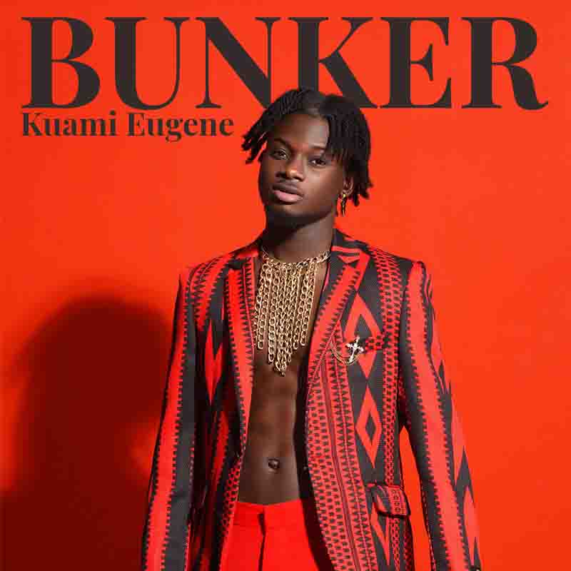Kuami Eugene - Bunker (Ghana MP3 Download Music)