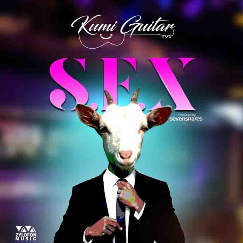 Kumi Guitar – Sex (Prod. by SevenSnares)