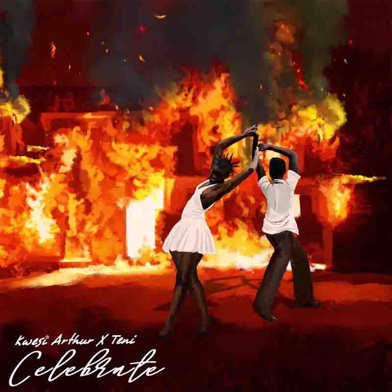 Kwesi Arthur - Celebrate ft Teni (Ghana MP3 Download)
