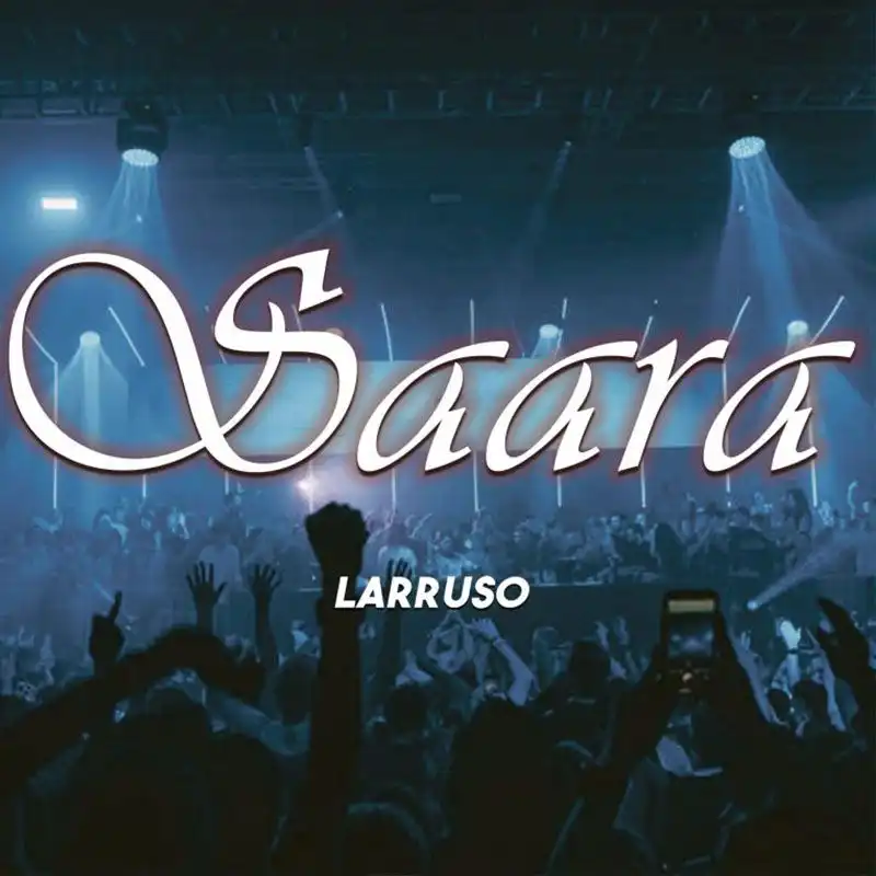 Larruso – Saara (Prod. by Skito Beatz)