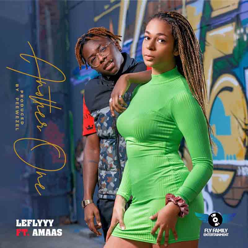 Leflyyy - Another One ft Amaas (Prod by Peewezel)