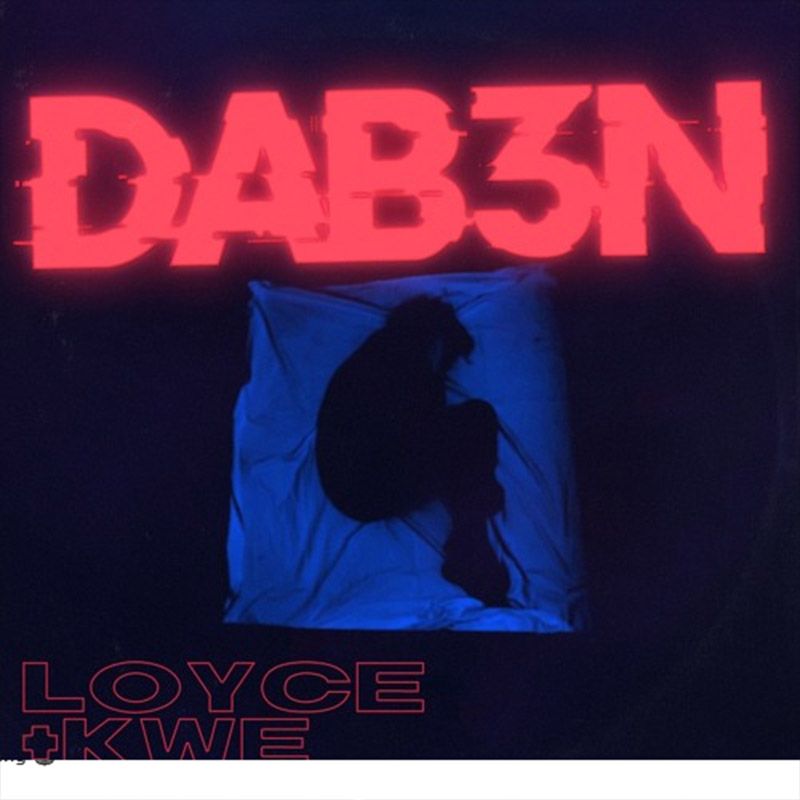 Loyce x Kwé - Daben (Prod by Psyco)