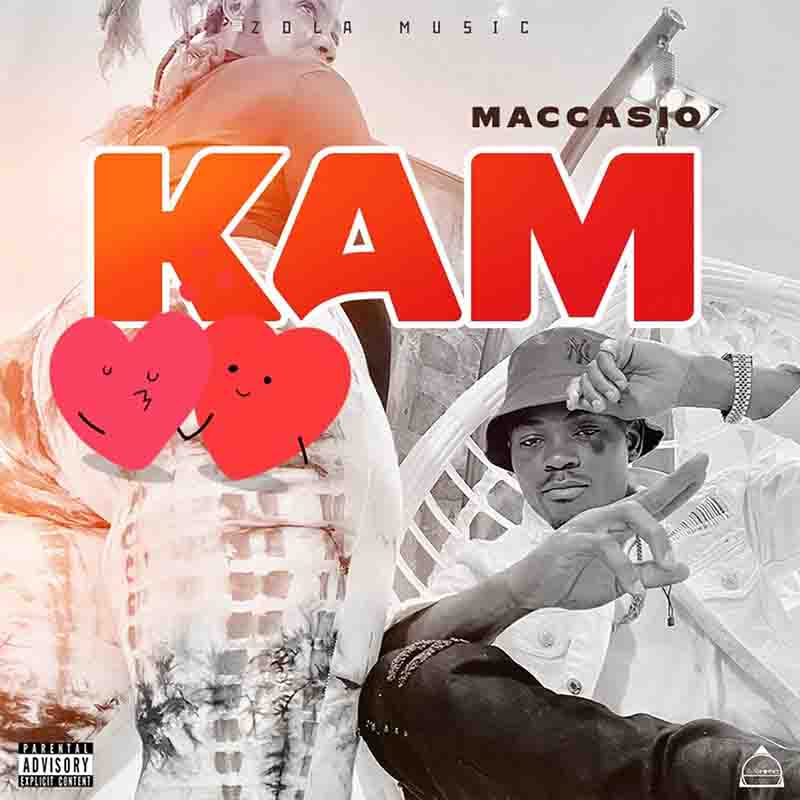 Maccasio - Kam (Prod by Blue Beatz) - Ghana MP3