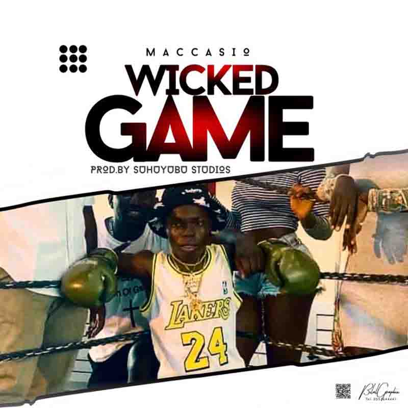 Maccasio - Wicked Game (Prod by Suhuyubu Studios)