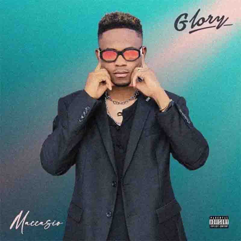 Maccasio - Friday ft Wiz Child (Produced by Ojah) (Glory Album)