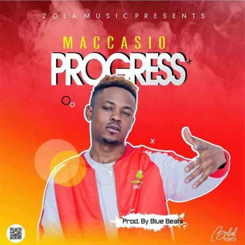 Maccasio – Progress (Prod. By Blue Beats)