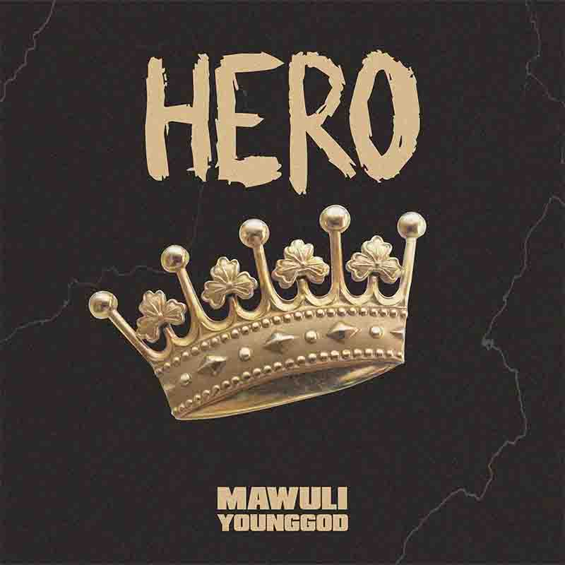 Mawuli Younggod Hero