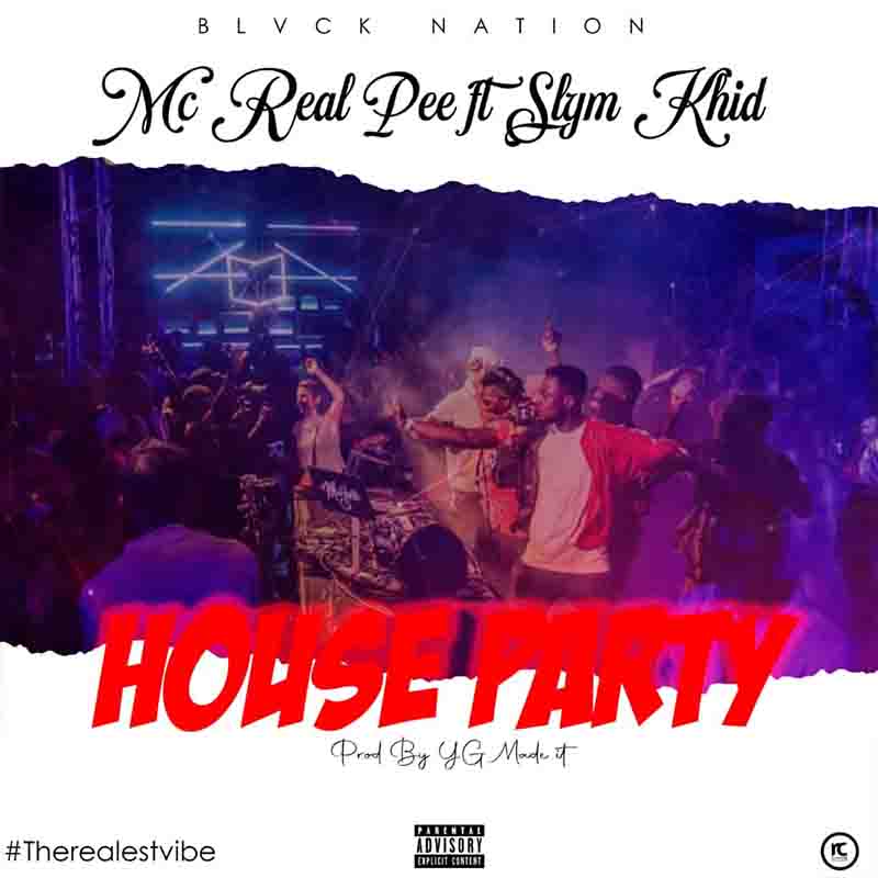 MC Real Pee House Party ft Slym Khid