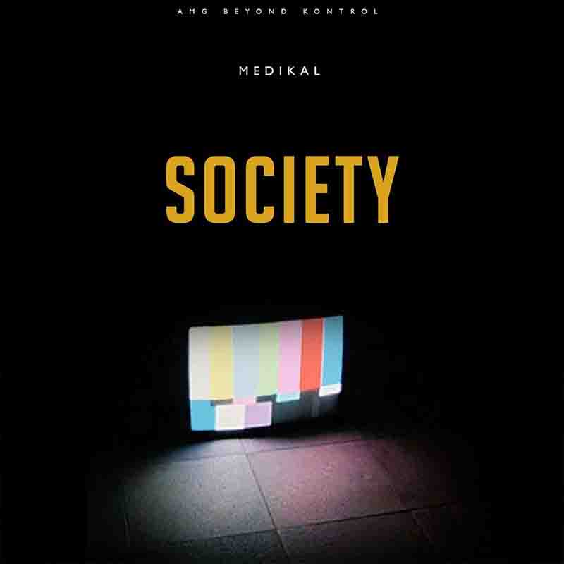 Medikal - Rosalinda (Produced By Chensee Beatz) - Society Ep