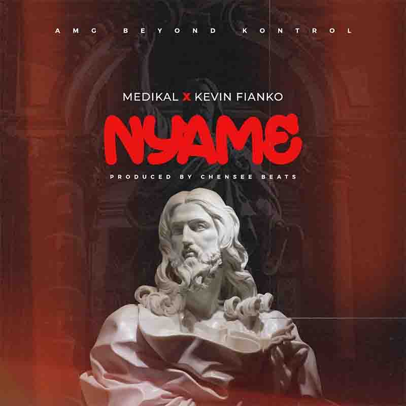 Medikal – Nyame ft Kevin Fianko 