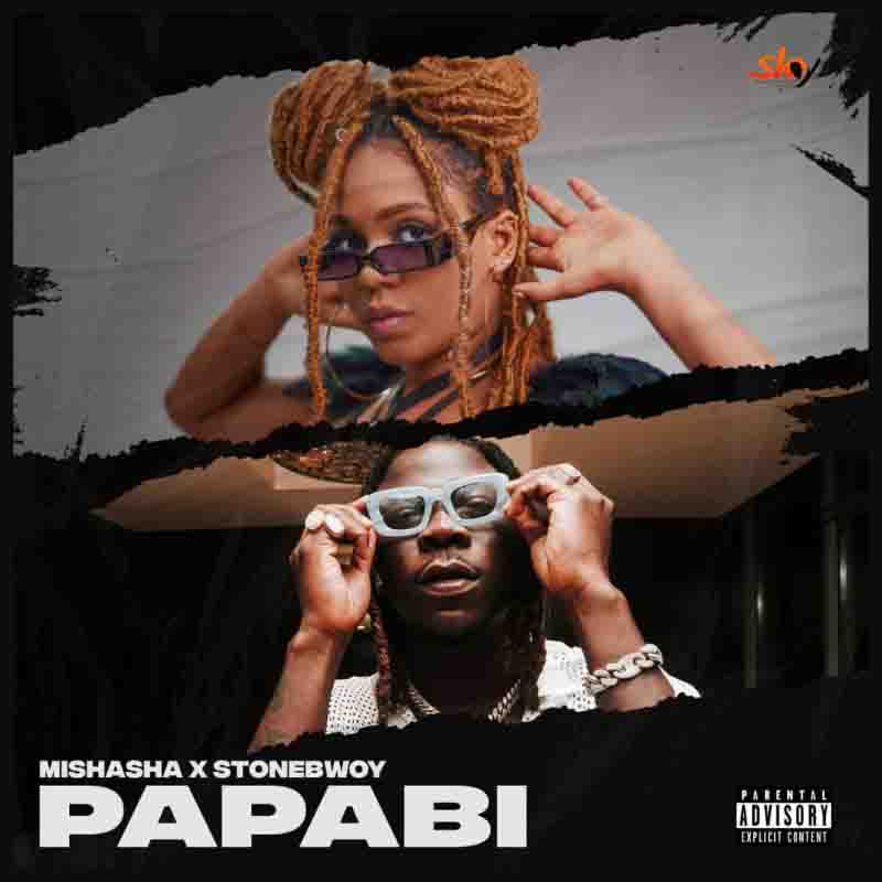 Mishasha - Papabi Ft. Stonebwoy (Ghana Afrobeat Mp3)