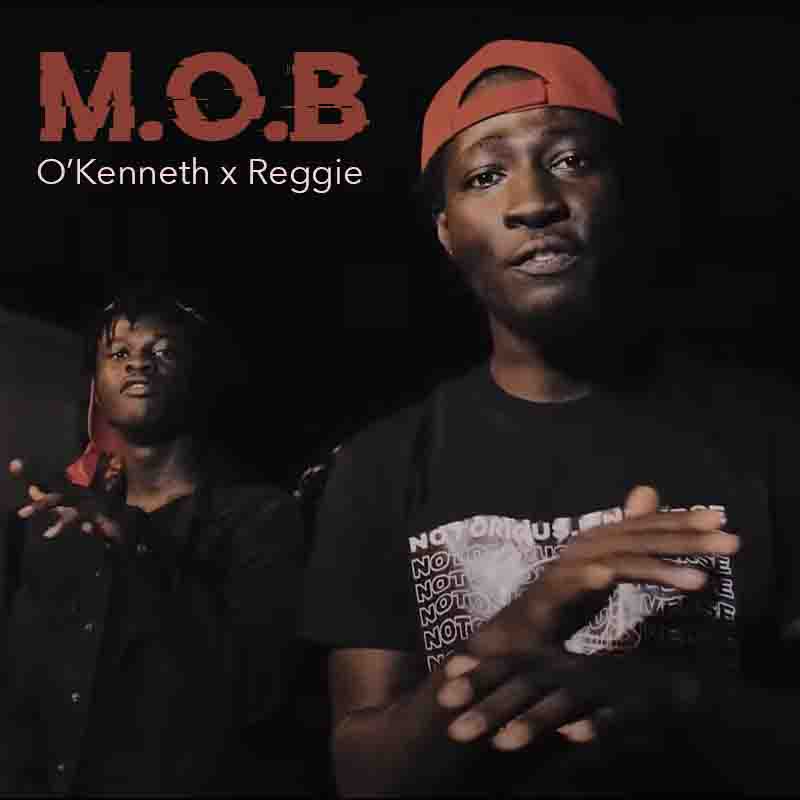 Reggie x O'Kenneth - MOB (Asakaa Drill)