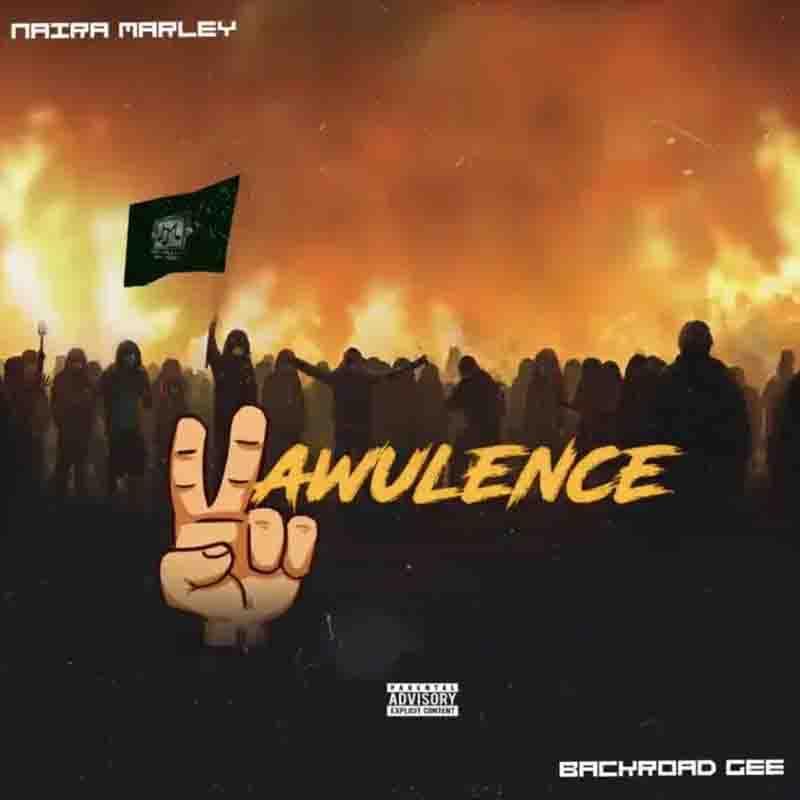 Naira Marley - Vawulence Ft BackRoad Gee (Prod. By Vibes Ace)