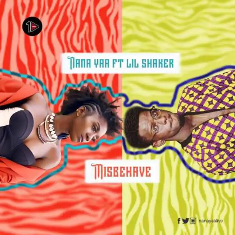 Nana Yaa ft Shaker – Misbehave (Prod. by Shaker)