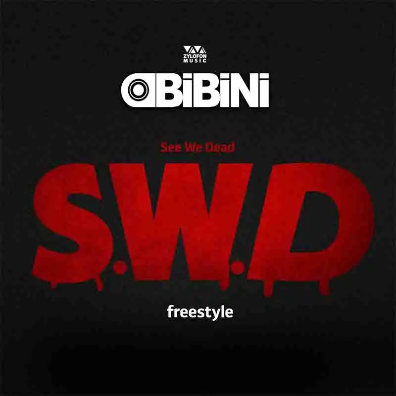 Obibini - See We Dead (SWD) - Ghana MP3 Download