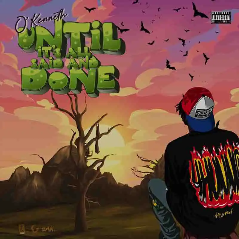 O'Kenneth - Till Finish ft Thywill (Produced By ShoBeatz)
