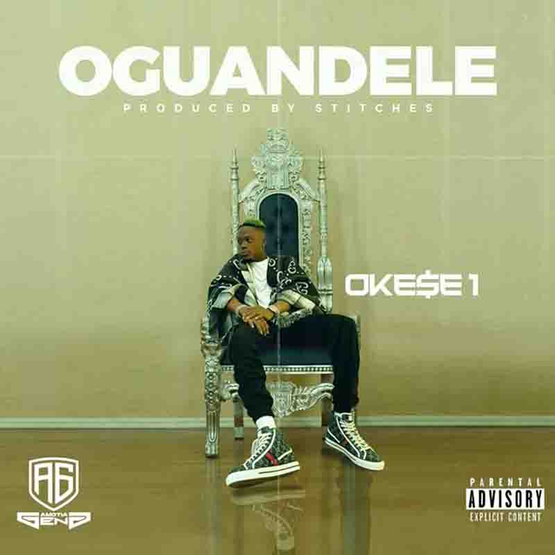Okese1 - Oguandele (Produced by Stitches)