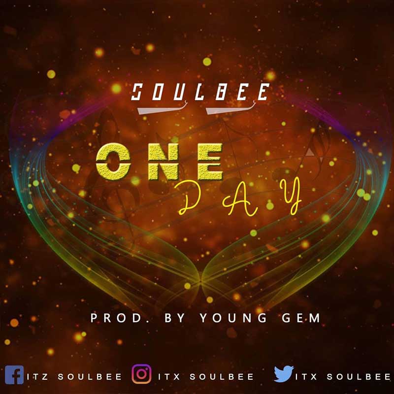 SoulBee - One Day (Prod by Young Gem)