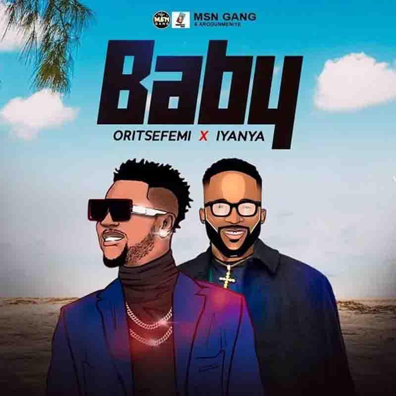 Oritse Femi - Baby ft. Iyanya (Produced by Tusure)