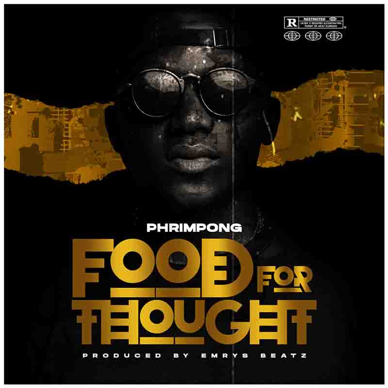 Phrimpong – Food for Thought (Prod. By Emrys Beatz)