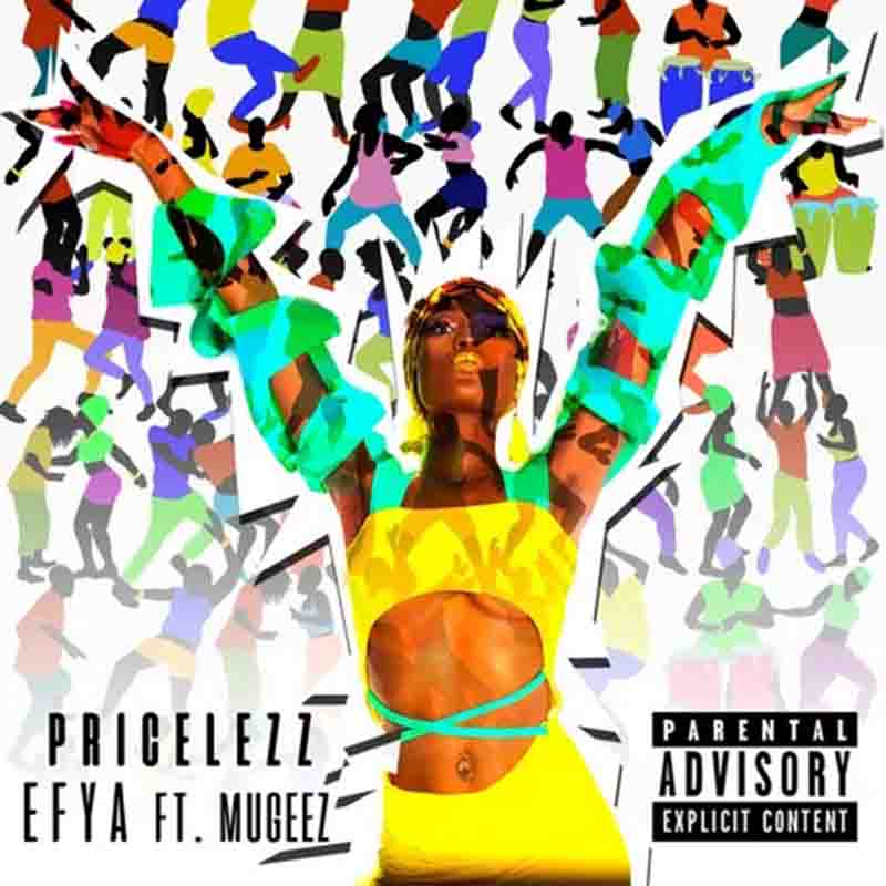 Efya ft. Mugeez – Pricelezz