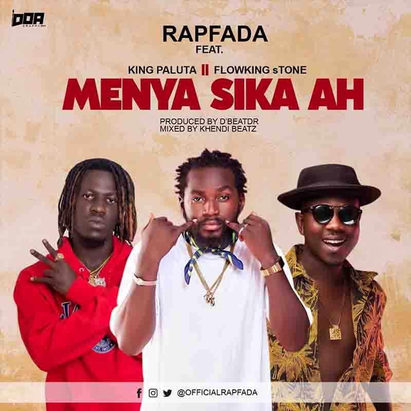 Rap Fada - Menya Sika ah ft FlowKing Stone x King Paluta 