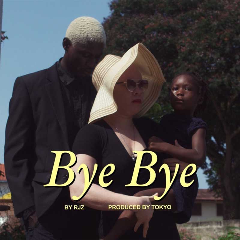 RJZ – Bye Bye (Prod by Tokyo)