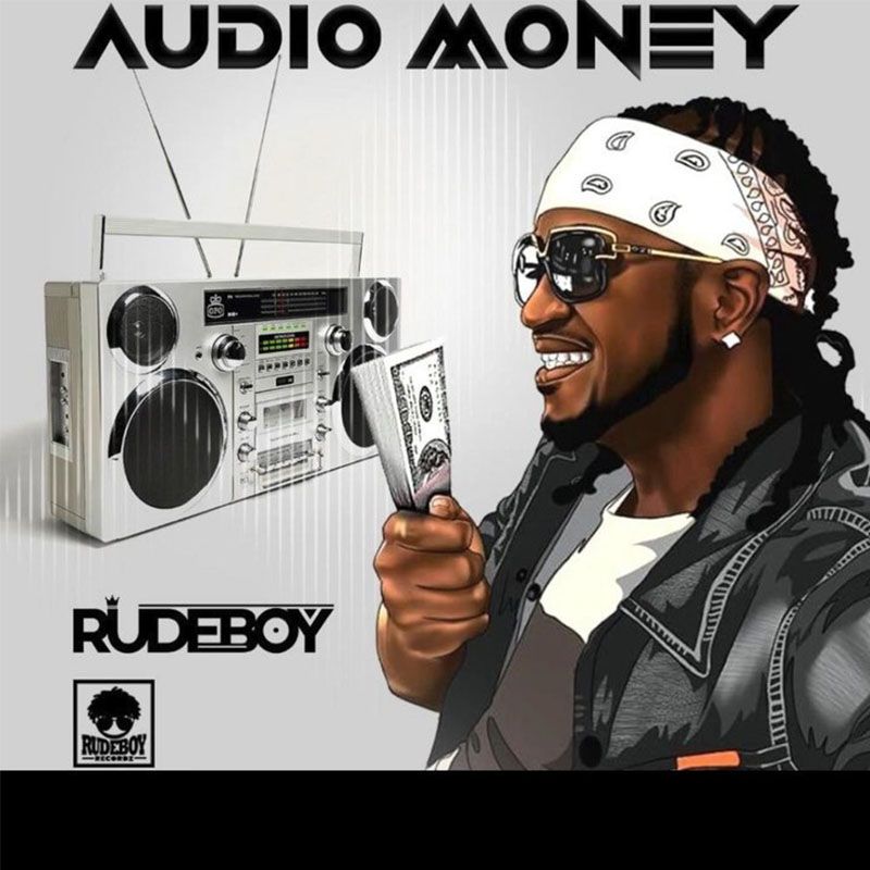 Rudeboy – Audio Money