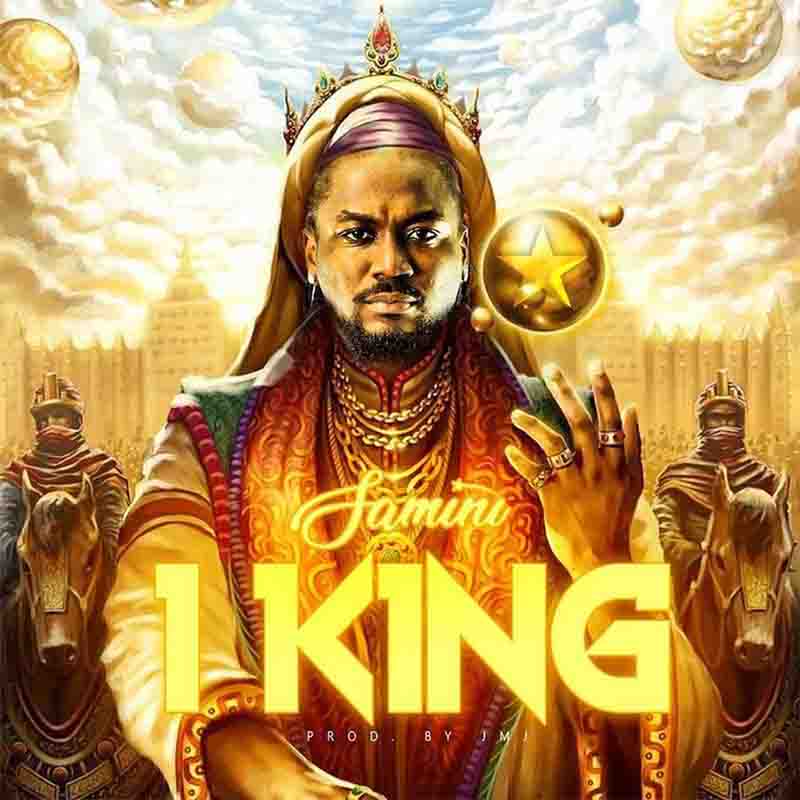 Samini - 1King (Produced By JMJ)