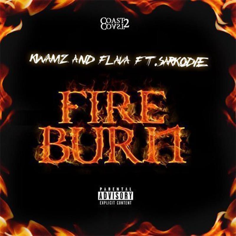 Kwamz & Flava Fire Burn Sarkodie