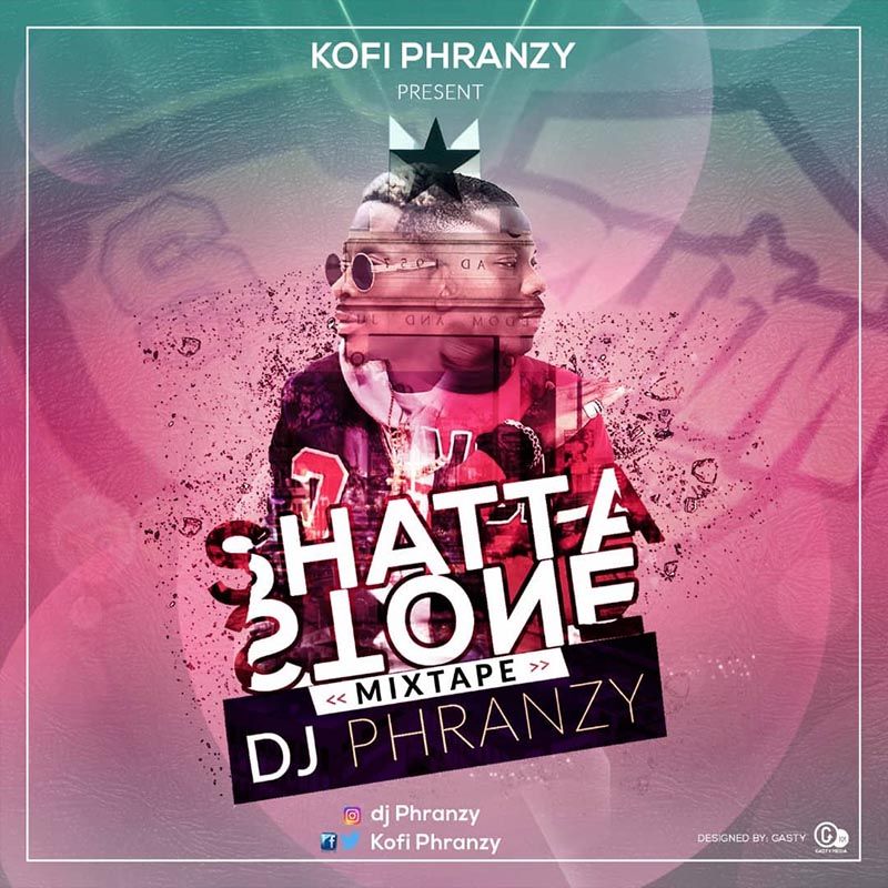 DJ Phranzy - ShattaStone Mixtape