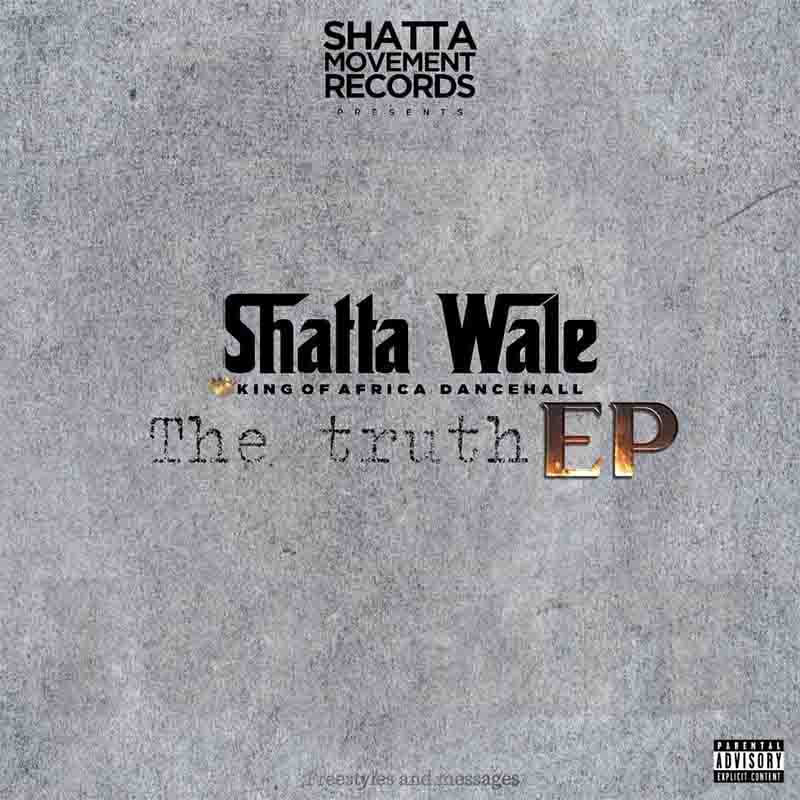 Shatta Wale - Mina Mino Boys (The Truth Extended Play) 