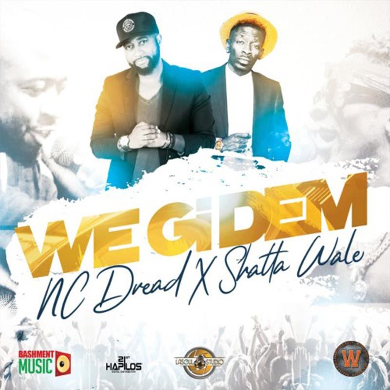 Shatta Wale x Nc Dread – We Gi Dem